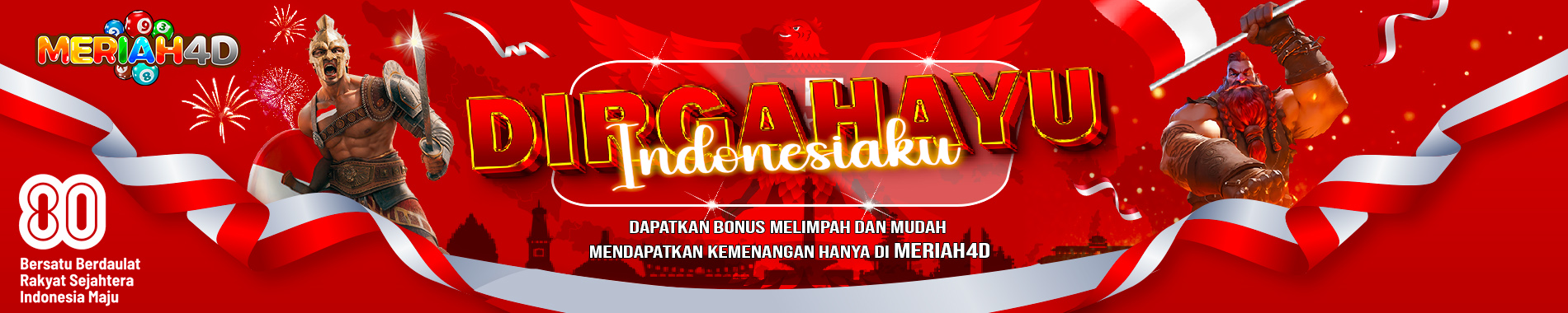 BANNER KEMERDEKAAN MERIAH4D